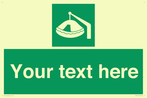 Custom sign Safe condition Davit-launched liferaft